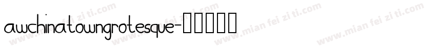 AWChinatownGrotesque字体转换