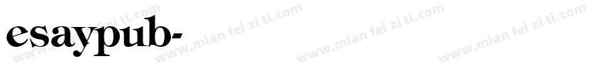 esaypub字体转换