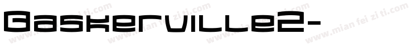 Baskerville2字体转换