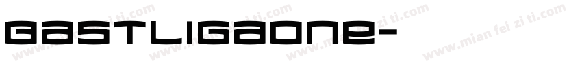 bastligaone字体转换