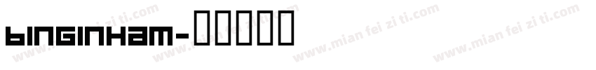 Binginham字体转换