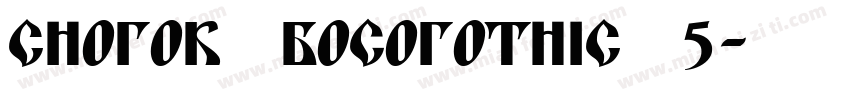 chogokubosogothic_5字体转换