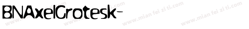 BNAxelGrotesk字体转换