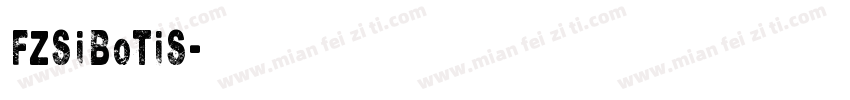 FZSiBoTiS字体转换