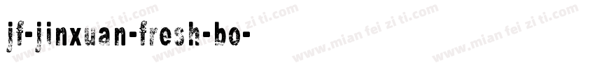 jf-jinxuan-fresh-bo字体转换