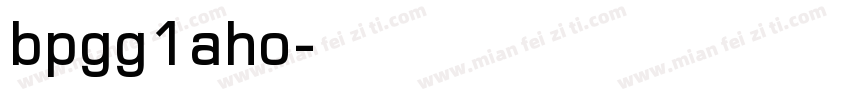 bpgg1aho字体转换
