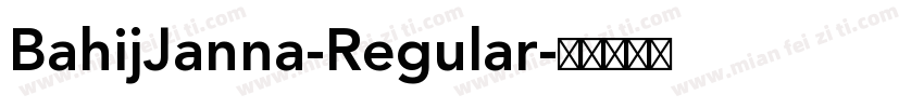 BahijJanna-Regular字体转换
