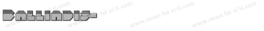 Balliadis字体转换