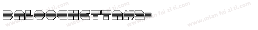 baloochettan2字体转换