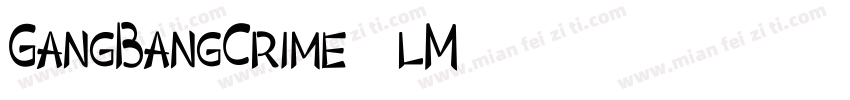 GangBangCrime-86lM字体转换