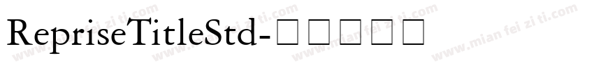 RepriseTitleStd字体转换