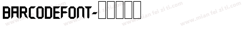 Barcodefont字体转换