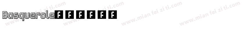 Basquerole字体转换
