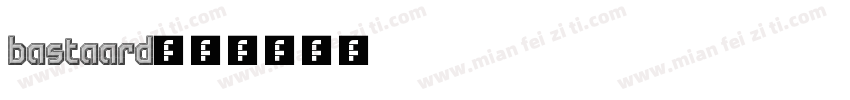 bastaard字体转换