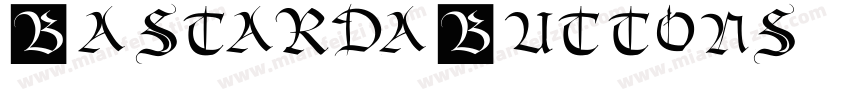BastardaButtons字体转换