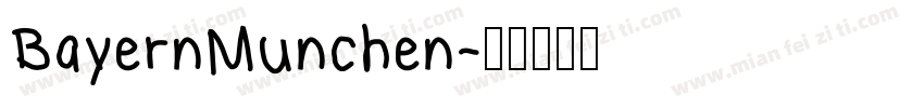 BayernMunchen字体转换