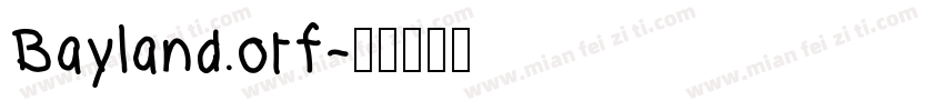 Bayland.otf字体转换