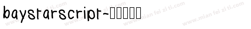 baystarscript字体转换
