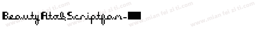 BeautyAtokScriptfam字体转换