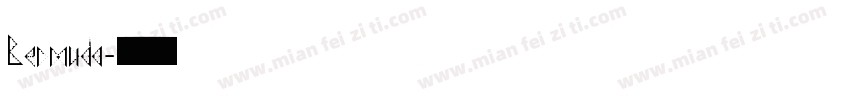 Bermuda字体转换