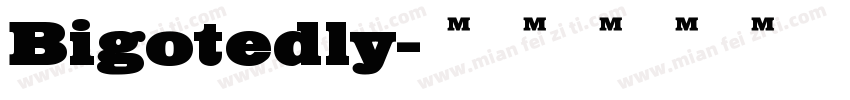 Bigotedly字体转换