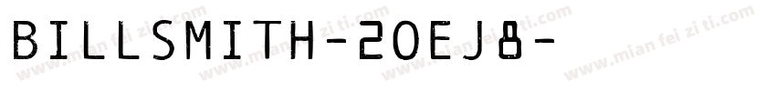 BillSmith-2OEj8字体转换
