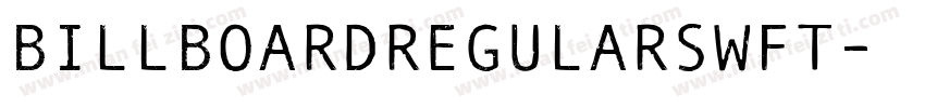 Billboardregularswft字体转换