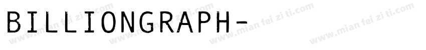 Billiongraph字体转换