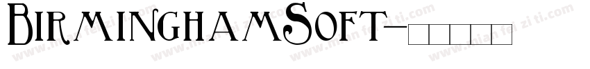 BirminghamSoft字体转换