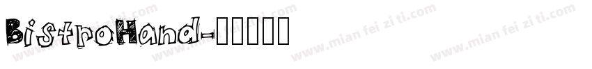 BistroHand字体转换