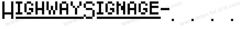 HighwaySignage字体转换