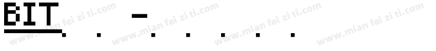 bit字体字体转换