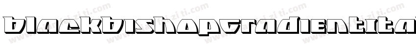 BlackBishopGradientItalic-JY7x字体转换
