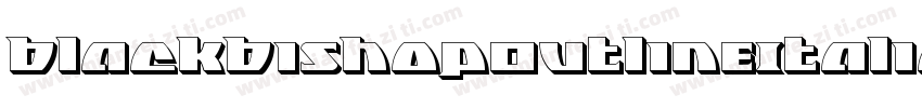 BlackBishopOutlineItalic-l1yy字体转换