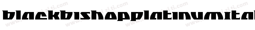 BlackBishopPlatinumItalic-1gWg字体转换