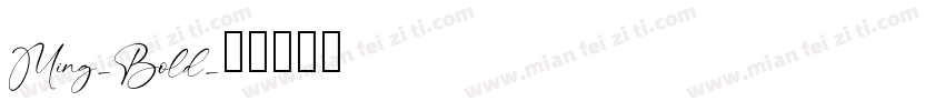 Ming-Bold字体转换