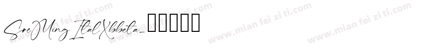SrcMingItalXbbeta字体转换