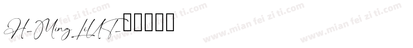 H-MingLiUT字体转换