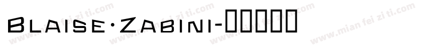 Blaise·Zabini字体转换