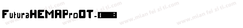 FuturaHEMAProOT字体转换