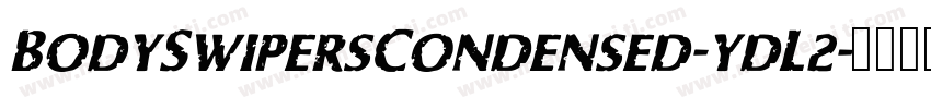 BodySwipersCondensed-ydL2字体转换