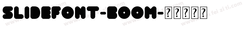 Slidefont-Boom字体转换