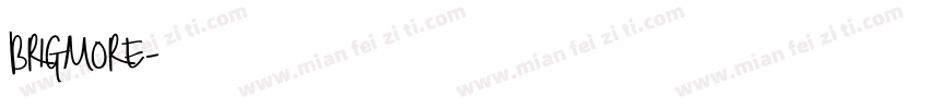Brigmore字体转换