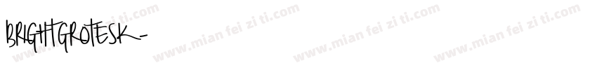 brightgrotesk字体转换