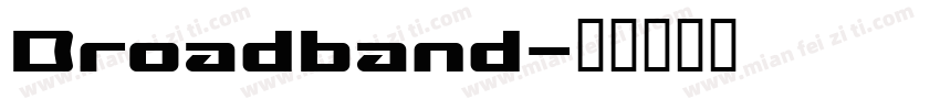 Broadband字体转换
