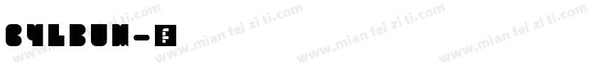 CYLBUM字体转换