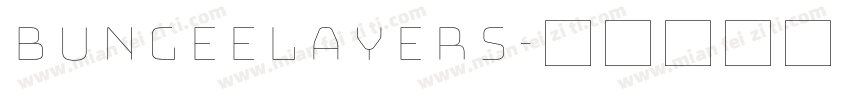 bungeelayers字体转换