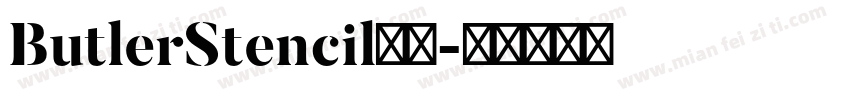 ButlerStencil常规字体转换