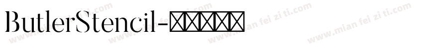 ButlerStencil字体转换