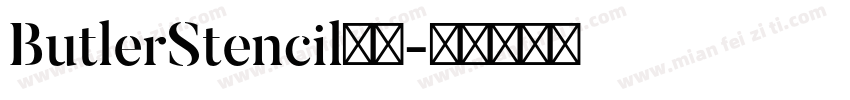 ButlerStencil常规字体转换